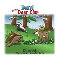 Daryl of the Deer Clan : Adventures in the meadow