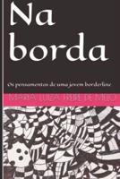 Na borda: Os pensamentos de uma jovem borderline