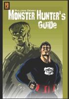 Bulldog Denny: Monster Hunter's Guide