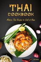 Thai Cookbook: Modern Thai Recipes to Cook at Home