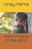 World miracle cross word