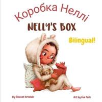 Nelly's Box - Коробка Неллі: A bilingual children's book in Ukrainian and English