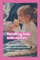 Handling Kids With Autism