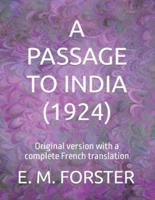 A PASSAGE TO INDIA (1924): Original version with a complete French translation