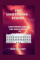 The Lightening Strike