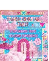 Transcendental Tarot: A Vaporwave Tarot Coloring Experience.