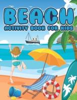 Beach Activity Book For Kids: Ocean Party Favors Ocean Busy Book