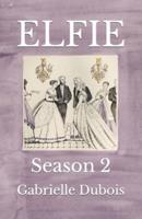 ELFIE: Season 2