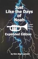Just Like the Days of Noah