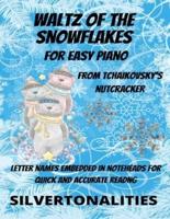 The Waltz of the Snowflakes for Easy Piano