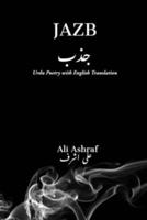 JAZB: Urdu Poetry with English Translation