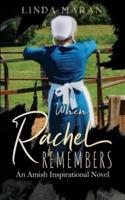 When Rachel Remembers