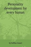 Personality development for every human