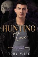 Hunting for Love