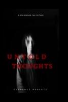 Untold Thoughts: A BTS Horror Fan Fiction