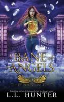 Bane of Angels: A Nephilim Universe Book