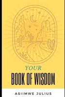 Your Book Of Wisdom