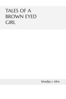 tales of a brown eyed girl: a poetry book collection
