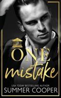 One Mistake: A Second Chance Romance