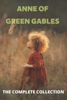 Anne Of Green Gables Complete Collection