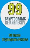 99 Cryptograms: 99 Quote Cryptogram Puzzles