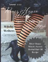 River House Witch Quarterly Publication Autumn 2022: Issue #2