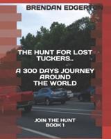 Hunt for Lost Tuckers