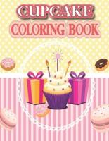CUPCAKE COLORING BOOK: Sweet Treats Coloring Book With 50 Unique Cupcakes Illustrations for Kids