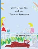 Little Jenny Rau and Her Summer Adventure