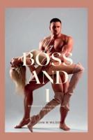 MY BOSS AND I: Billionaire office romance comedy