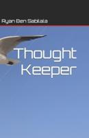 Thought Keeper
