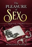 pleasure of sex: erotic tales