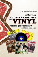 Collecting the Dave Clark Five on Vinyl