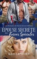 Épouse Secrète des Forces Spéciales: Une Romance de Harem Inversé Militaire