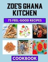 Zoe's Ghana Kitchen: Recipes from African Cuisine and Beyond