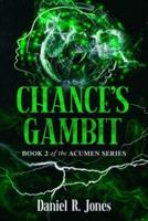 Chance's Gambit: Book 2 of the Acumen Series