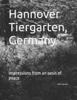 Hannover Tiergarten, Germany: Impressions from an oasis of peace