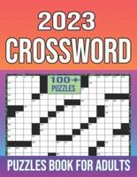 2023 Crossword Puzzles Book For Adults: 104 Easy and Medium Puzzles. Crossword Puzzles For Adults