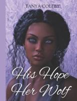 His Hope, Her Wolf: The alpha prince