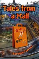 Tales from a Mall