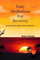 Daily Meditations For Recovery