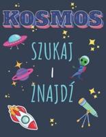 Kosmos - Szukaj i znajdź: Książka dla dzieci z ukrytymi obrazkami od 4 lat