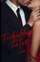 Forbidden Fates: StudentxProfessor Romance