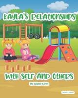 Kayla's Relationship With Self and Others