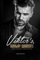 Viktor's Runaway Surrogate: BWWM Dark Small Town Romance
