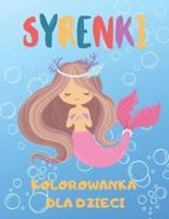 Syrenki - 25 kolorowanek dla dzieci: książka do kolorowania dla dzieci z syrenkami