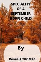 SPECIALITY OF A SEPTEMBER BORN CHILD: what you may actually don't know about a September  Born