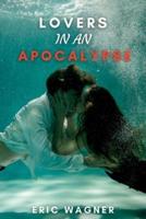 Lovers In An Apocalypse