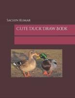 Cute Duck Draw Book