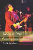 Rock & Roll Hell